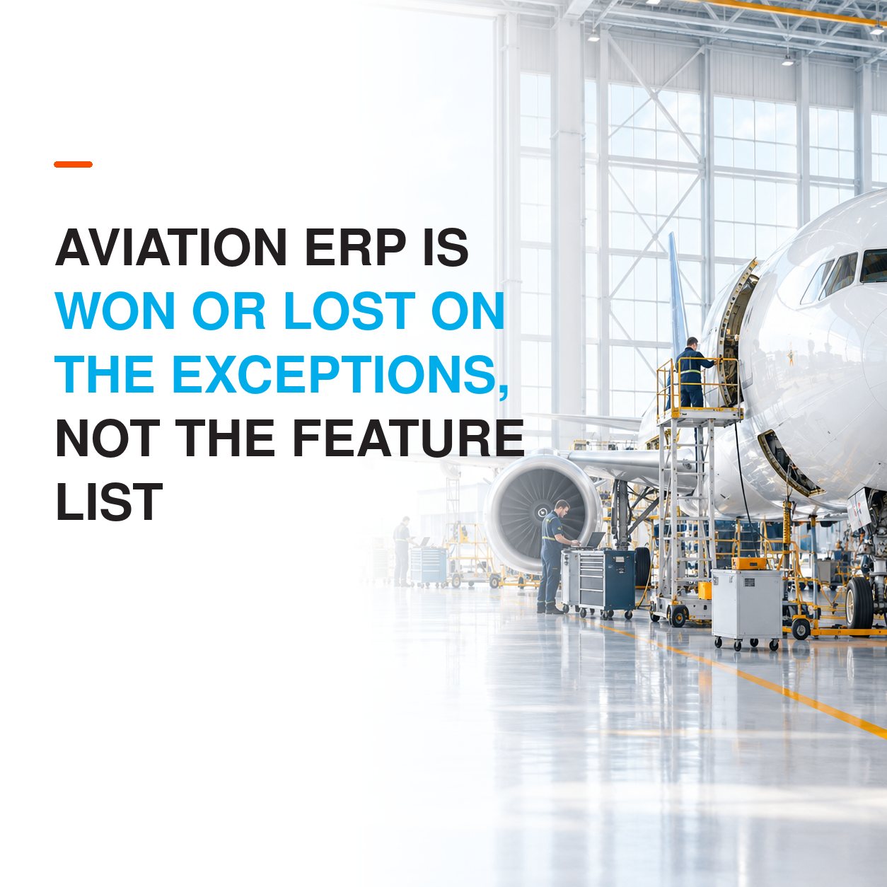 Aviation ERP Is Won or Lost on the Exceptions, Not the Feature List